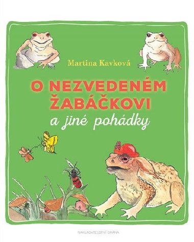 O nezvedenm abkovi a jin pohdky - Kavkov Martina