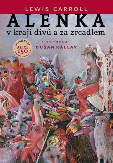 Alenka v kraji div a za zrcadlem - Lewis Carroll