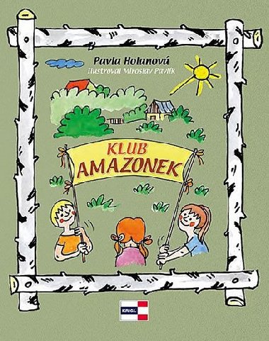 Klub Amazonek - Pavla Holanov