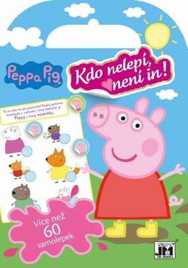 Kdo nelep, nen in! Peppa Pig - Jiri Models