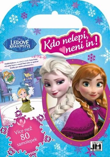Kdo nelep, nen in! Ledov krlovstv - Walt Disney