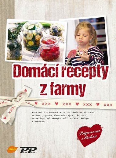 Domc recepty z farmy - Cosima Bellersen Quirini