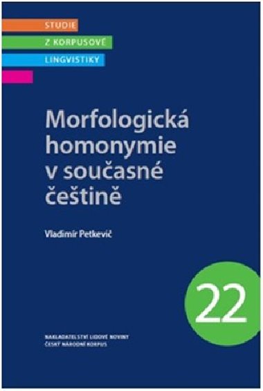 Morfologick homonymie v souasn etin - Vladimr Petkevi