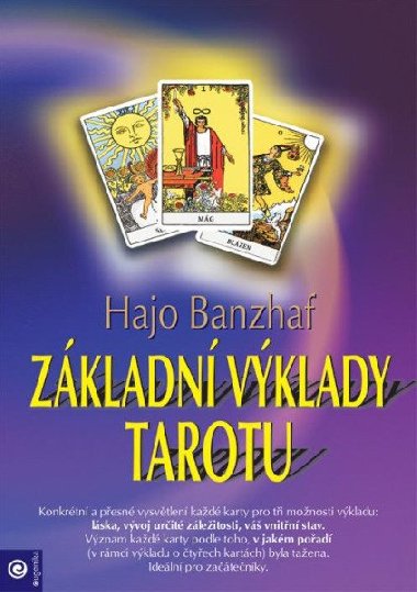 Zkladn vklady tarotu - Hajo Banzhaf; Eva Urbnkov