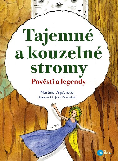 Tajemn a kouzeln stromy - Martina Drijverov