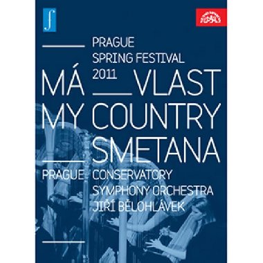 M vlast. Zahjen Praskho jara 2011 LIVE - DVD - Smetana Bedich