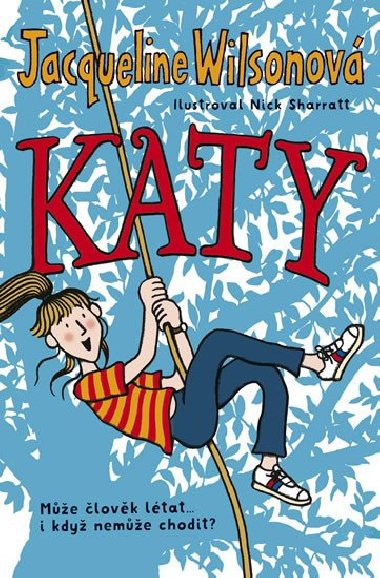 Katy - Jacqueline Wilsonov