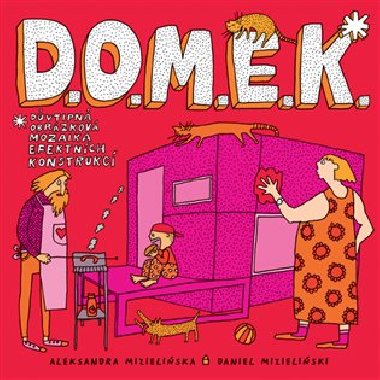 D.o.m.e.k. - Aleksandra Mizieliska,Daniel Mizieliski