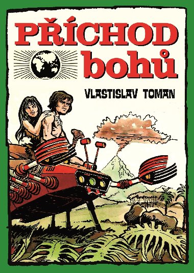 Pchod boh - Vlastislav Toman