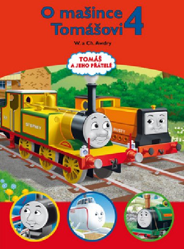 O maince Tomovi 4 - W. a Ch. Awdry