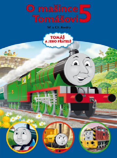O maince Tomovi 5 - W. a Ch. Awdry