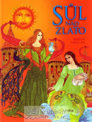 Sl nad zlato - Boena Nmcov