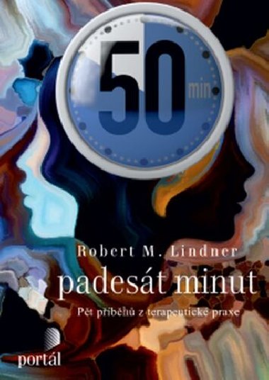 Padest minut - Pt pbh z terapeutick praxe - Robert M. Lindner