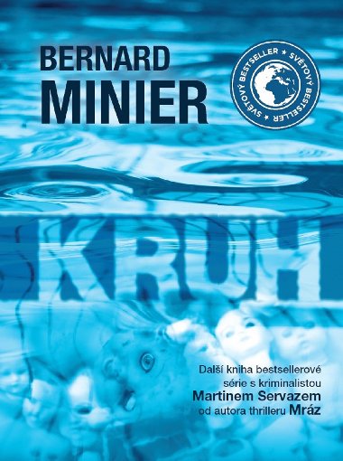 Kruh - broovan vydn - Bernard Minier