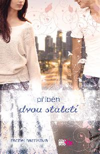 Pbh dvou stalet - Rachel Harrisov