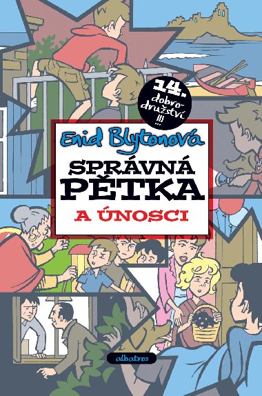 Sprvn ptka a nosci - Blytonov Enid