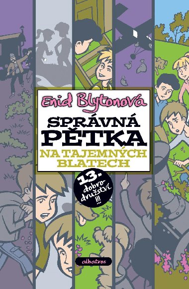 Sprvn ptka na tajemnch blatech - Blytonov Enid