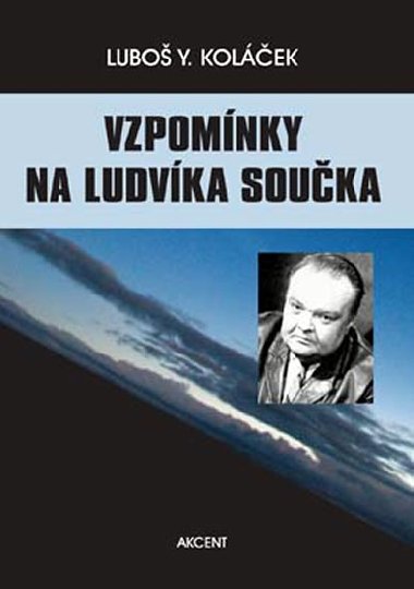 Vzpomnky na ludvka souka - Lubo Y. Kolek