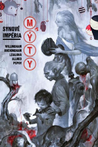 Mýty Synové impéria - Bill Willingham