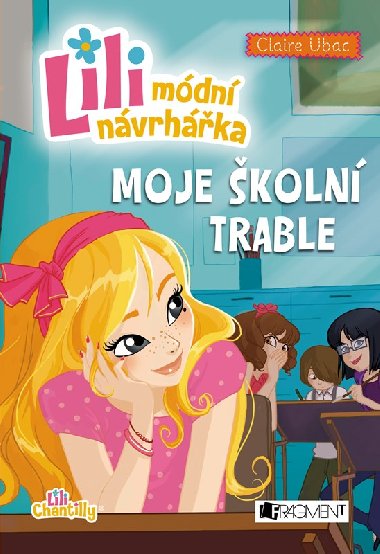 Lili - mdn nvrhka: Moje koln trable - Ubac Claire