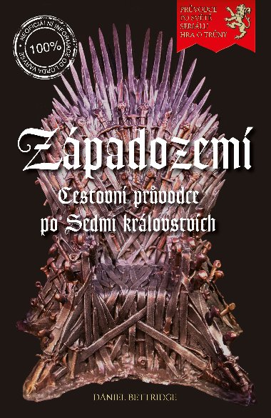 Zpadozem - Cestovn prvodce po sedmi krlovstvch - Daniel Bettridge