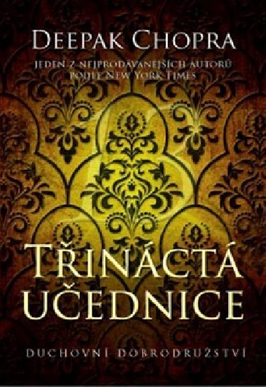 Tinct uednice - Deepak Chopra