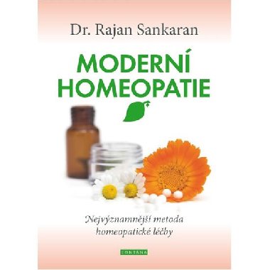 Modern homeopatie - Rajan Sankaran