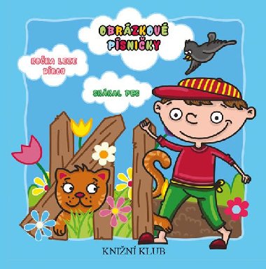 Obrázkové písničky: Kočka leze dírou... - Knižní klub