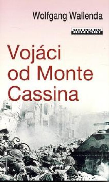 Vojci od monte cassina - Wolfgang Wallenda