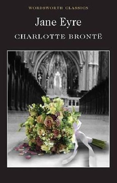 Jane Eyre - Charlotte Bronte
