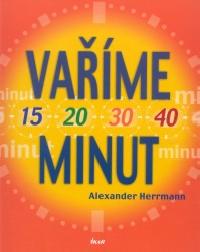 Vame 15-20-30-40 minut - Alexander Herrman