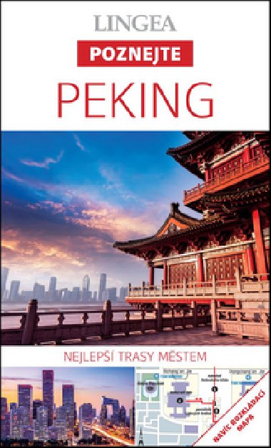 Peking - průvodce Poznejte - Lingea