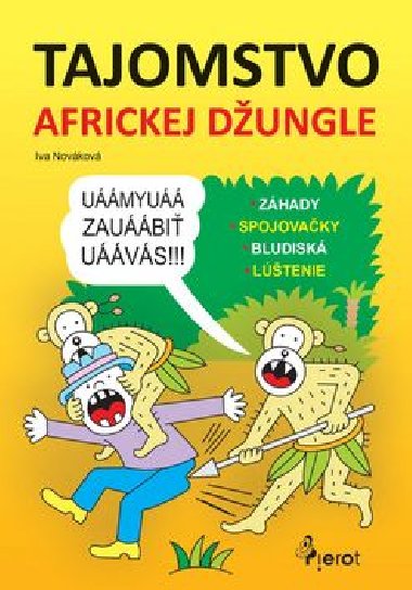 Tajomstvo africkej dungle - Iva Novkov