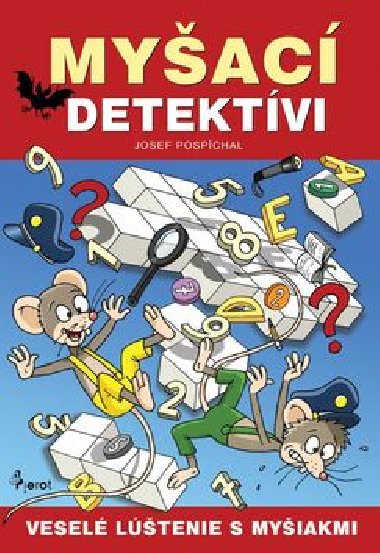 Myac detektvi - Josef Pospchal