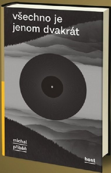 Vechno je jenom dvakrt - Michal Pib