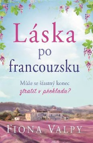 Lska po francouzsku - Fiona Valpy