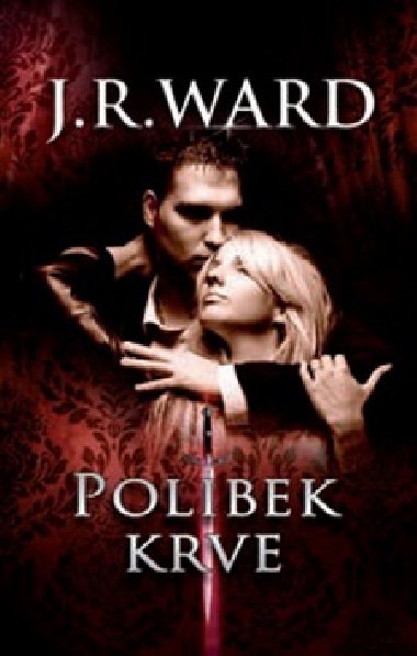 Polibek krve - J.R. Ward