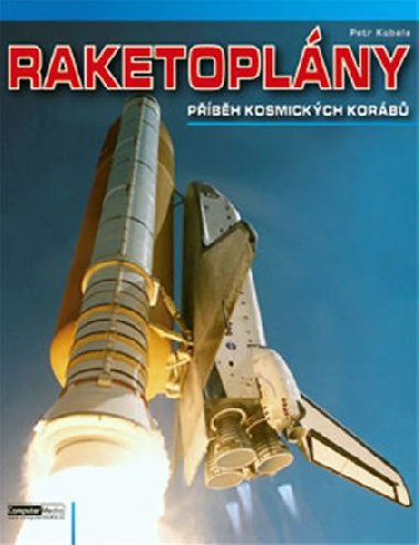 Raketoplny Pbh kosmickch korb - Petr Kubala
