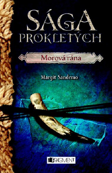 Sga prokletch morov rna - Margit Sandemo
