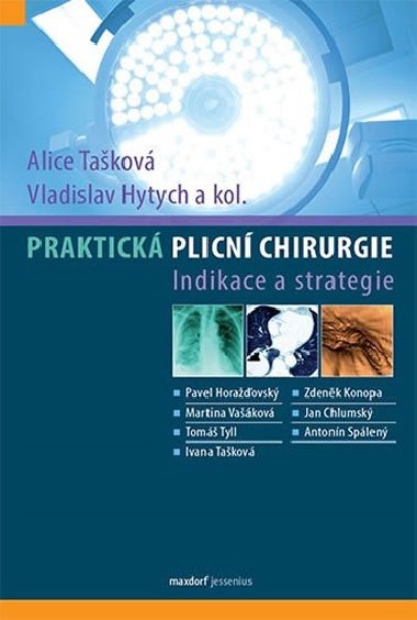 Praktick plicn chirurgie - Alice Takov; Vladislav Hytych