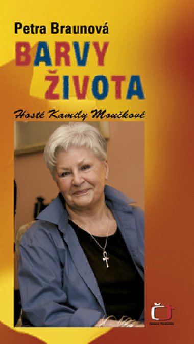 Barvy ivota - Petra Braunov