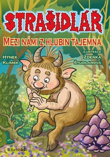 Straidl - Mezi nmi z hlubin tajemna - Hynek Klimek
