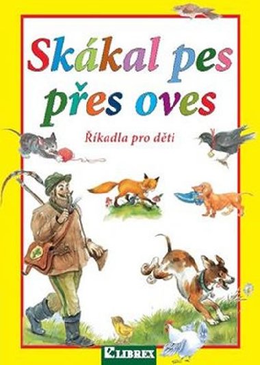 Skkal pes pes oves - Dagmar Kokov
