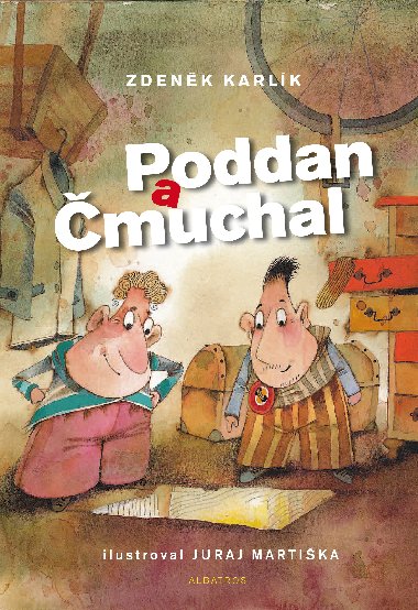 Poddan a muchal - Zdenk Karlk