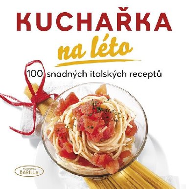 Kuchaka na lto - Academia Barilla