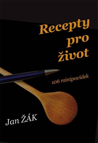 Recepty pro ivot - 106 minipovdek - Jan k