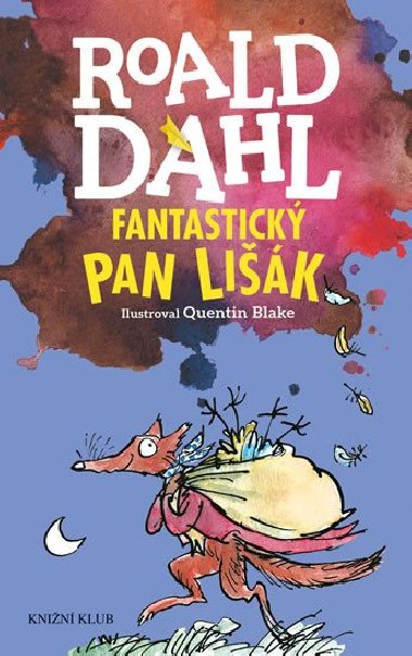 Fantastick pan Lik - Roald Dahl