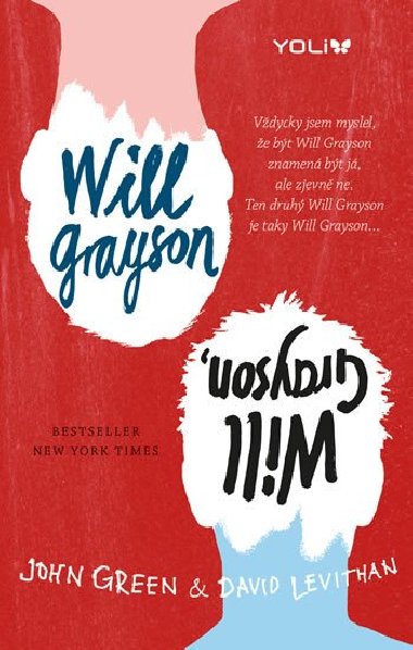 Will Grayson, Will Grayson - John Green; David Levithan