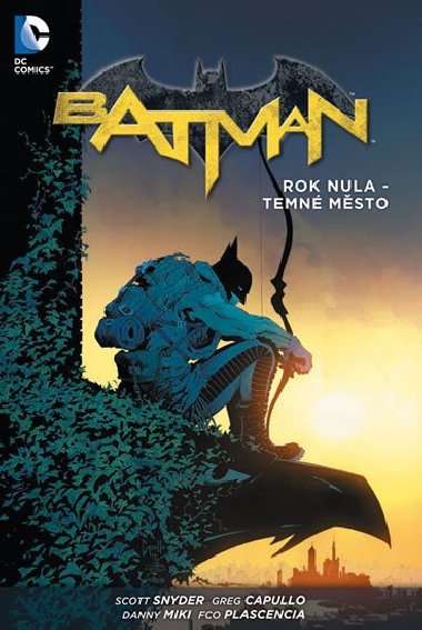 Batman - Rok nula - Temn msto - Scott Snyder, Greg Capullo
