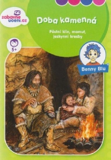 Benny Blu Doba kamenn - Sonja Mller
